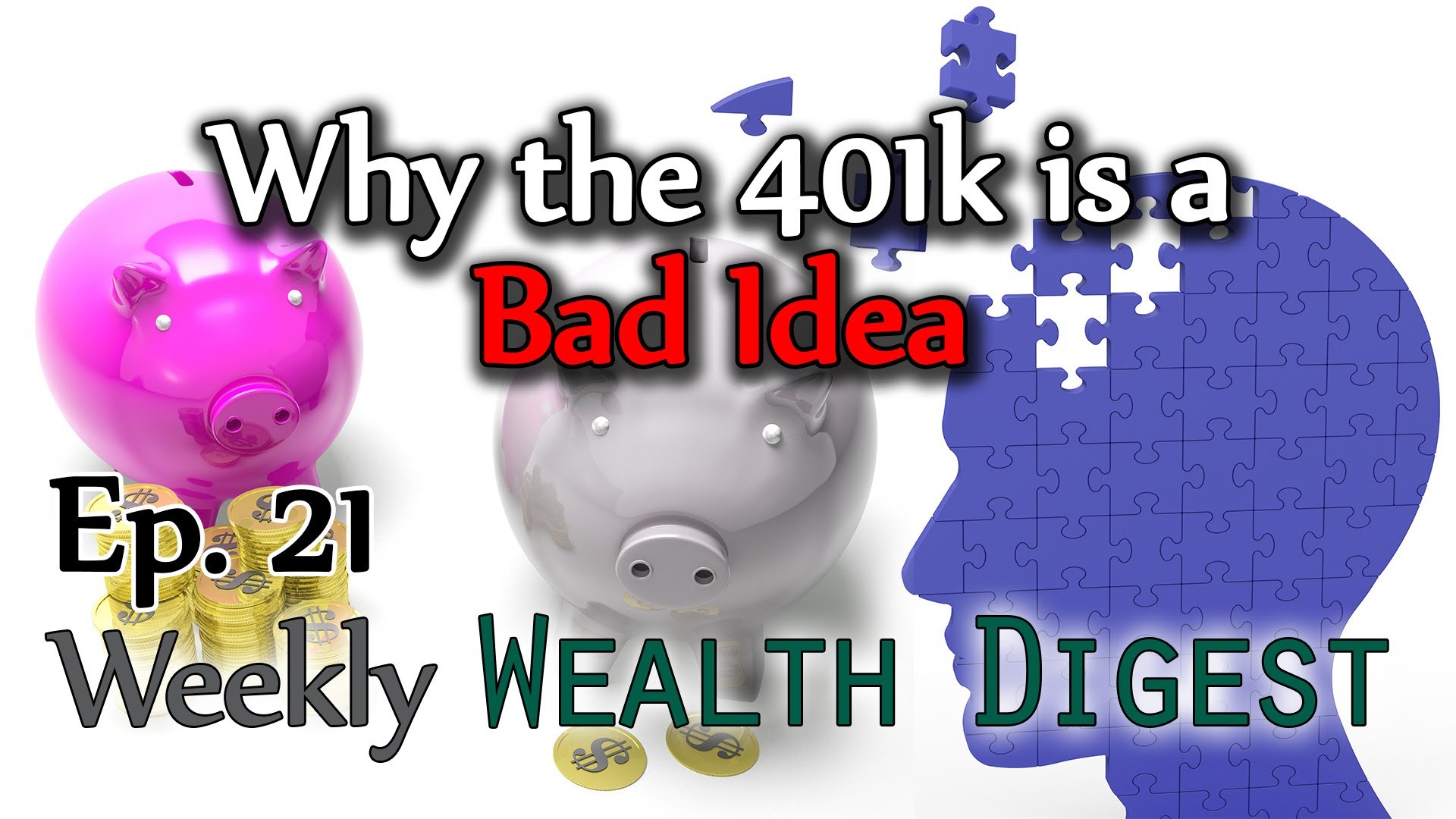 Why the 401k is a Bad Idea