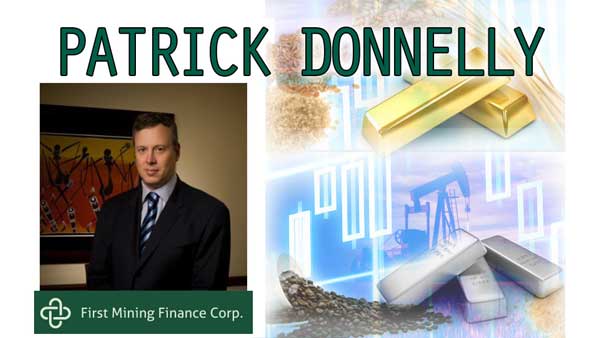 Resource Sector to Turn Around Next 2 Years – Patrick Donnelly of First Mining Finance